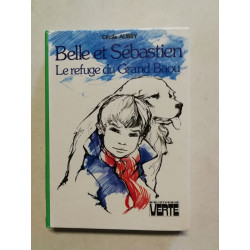 Belle et Sébastien : Le refuge du Grand Baou