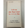 La foi nue selon Marcel Legaut face à la foi de l'Église ou une...