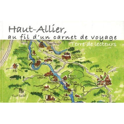Haut-Allier au Fil d'un Carnet de Voyage
