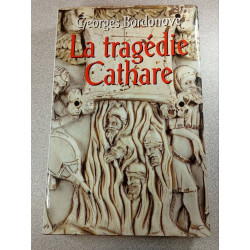 La tragédie Cathare