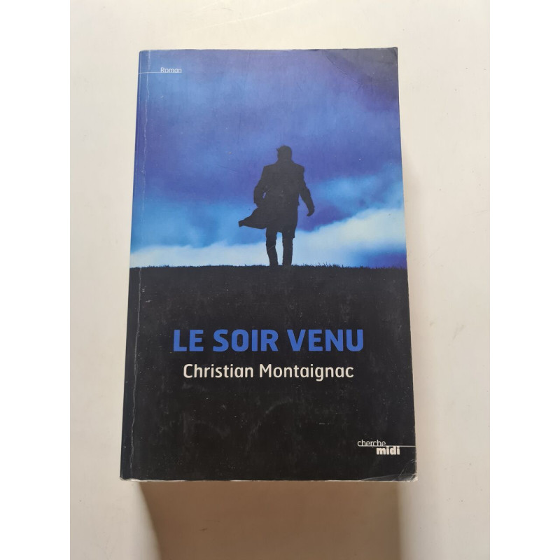 Le soir venu
