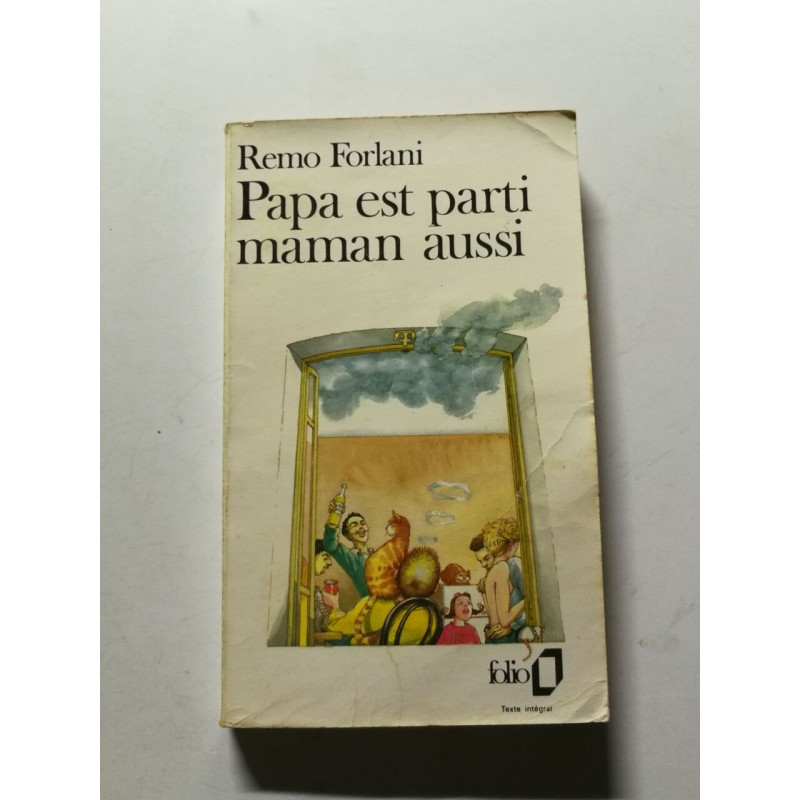 Papa est parti maman aussi