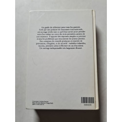 Bébé Guide : Tout ce qu'il faut savoir de la naissance à 3 ans