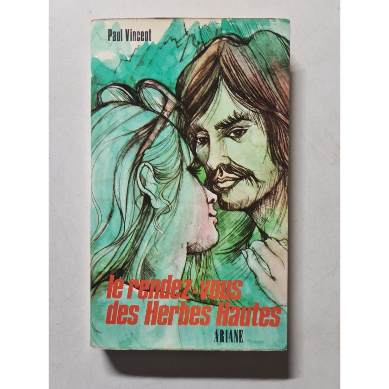 Le rendez-vous des herbes hautes