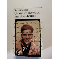 Un silence d'environ une demi-heure I