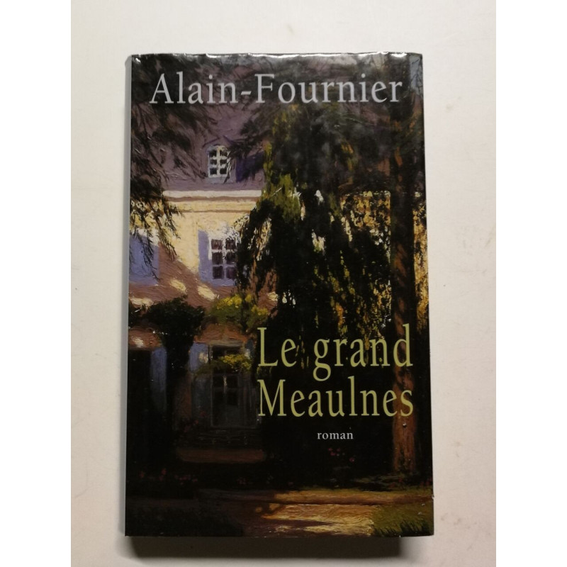 Le grand Meaulnes