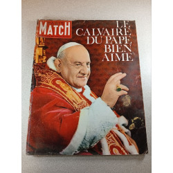 Paris Match n°739 - Le Calvaire du Pape Bien Aimé