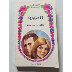 Magali : Pour une orchidée