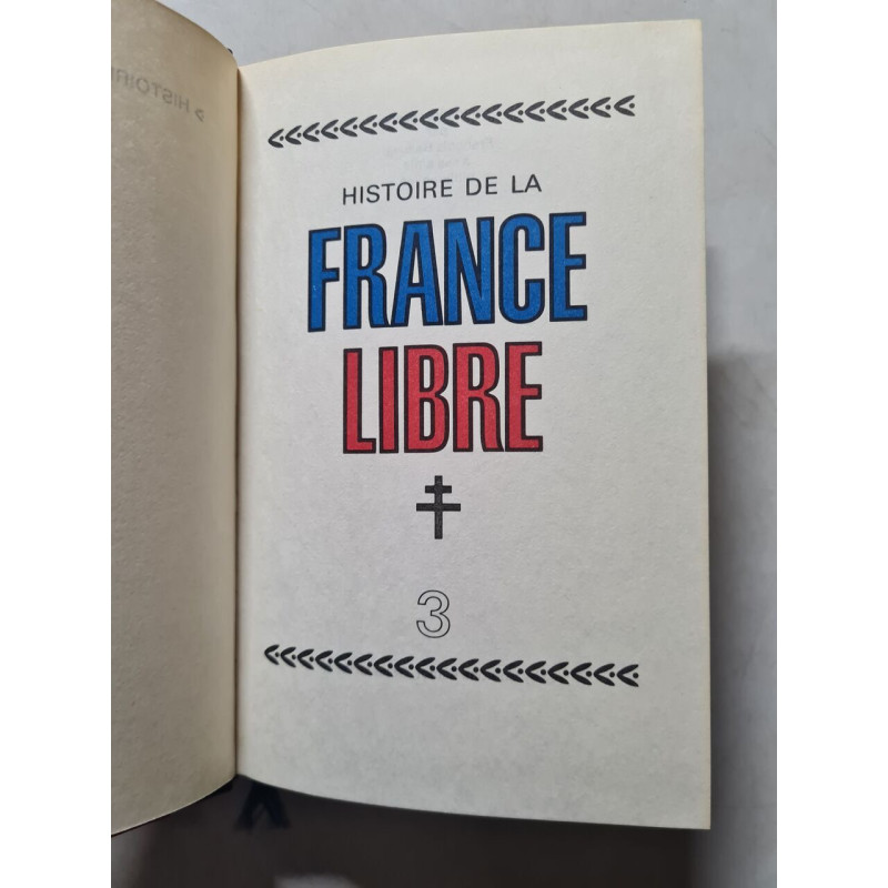 Histoire de la France libre 3