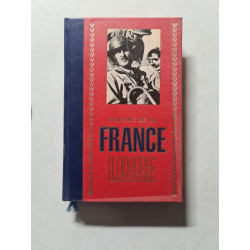 Histoire de la France libre 3