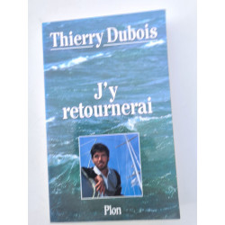 J'y retournerai