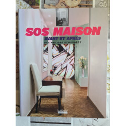 SOS Maison : avant et après