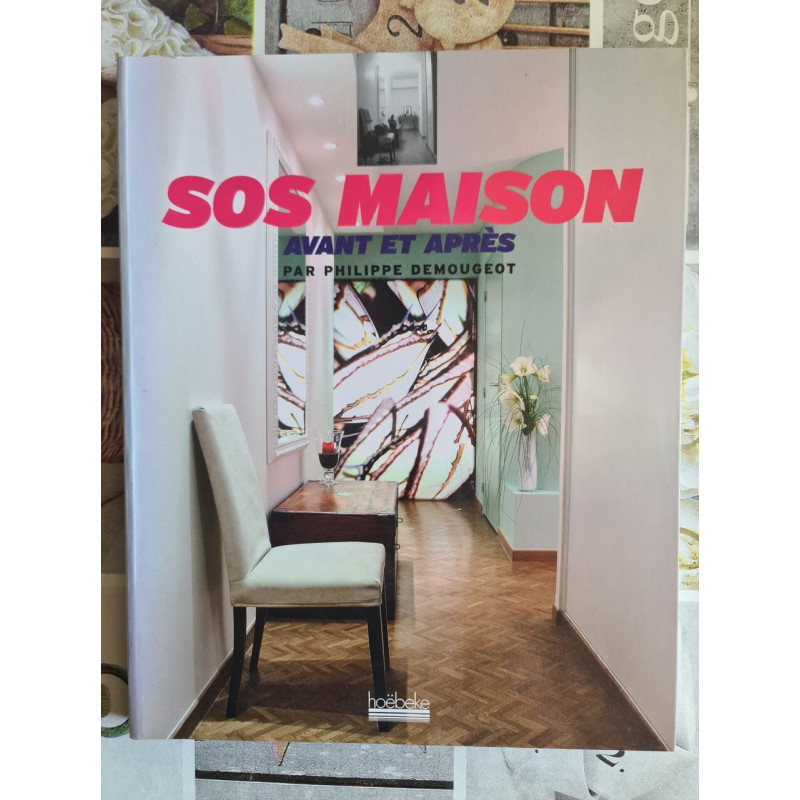 SOS Maison : avant et après