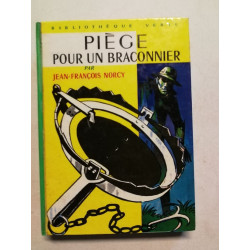 Piège pour un braconnier