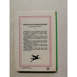 Piège pour un braconnier