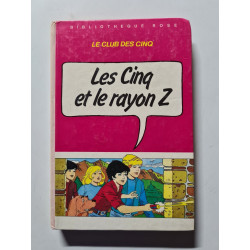 Les Cinq et le rayon Z