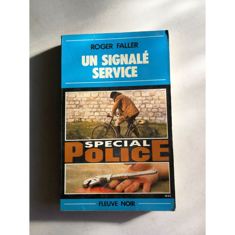 Un signalé service