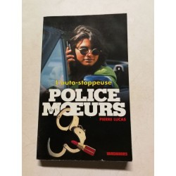 L'auto-stoppeuse Police des mœurs