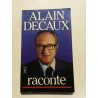 Alain Decaux raconte 3