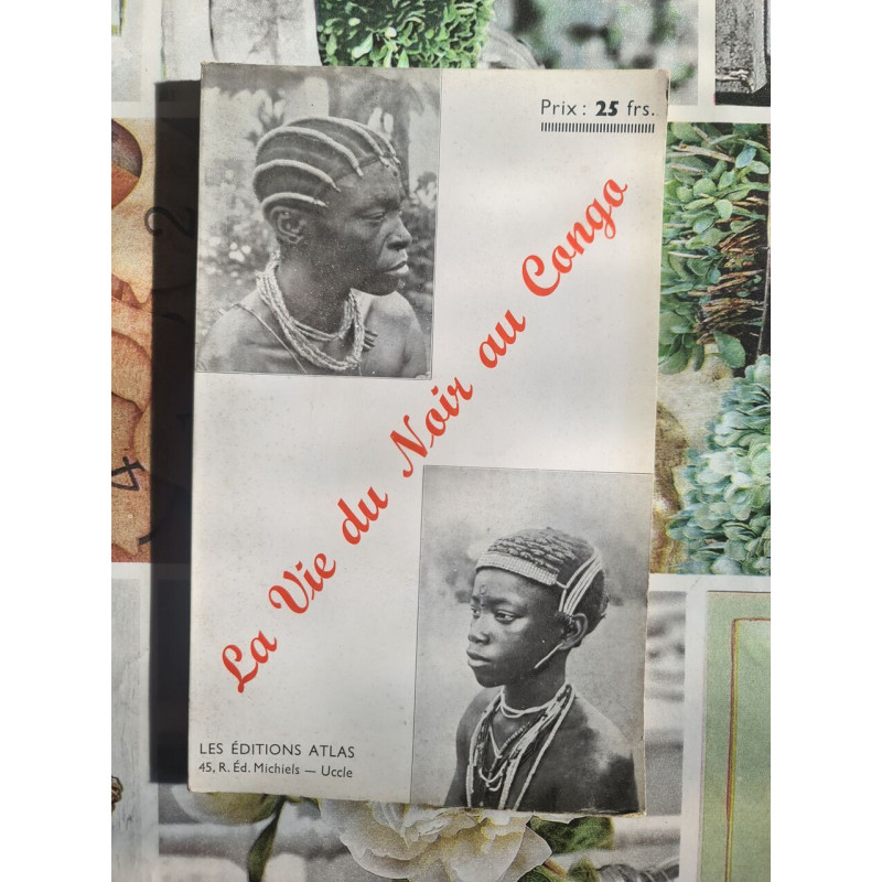 La Vie du Noir au Congo
