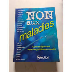Non aux maladies