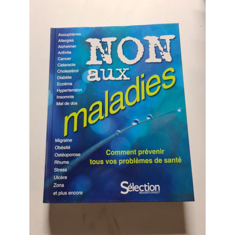 Non aux maladies