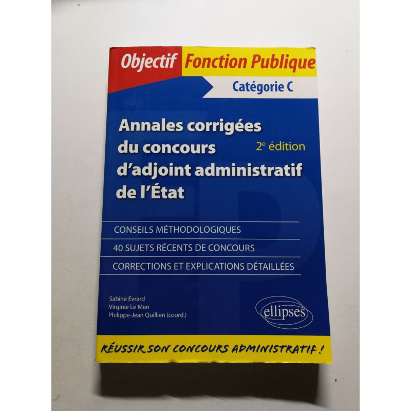 Annales corrigées du concours d'adjoint administratif de l'État