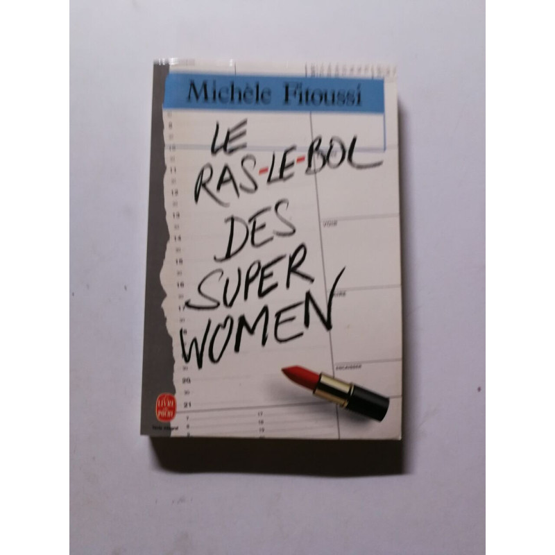 Le ras-le-bol des super women