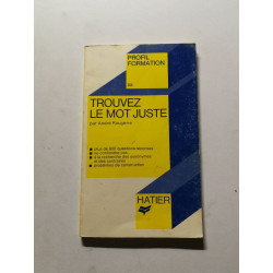 Trouvez le mot juste