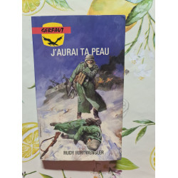 J'aurai ta peau