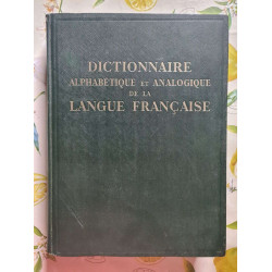 Dictionnaire alphabétique et analogique de la langue française