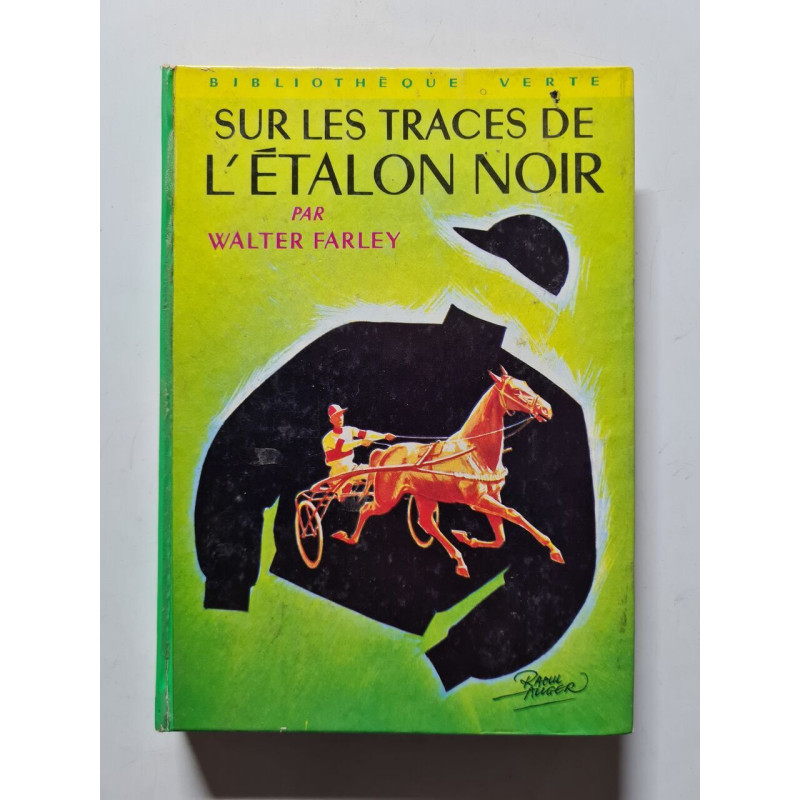 Sur les traces de l'étalon noir