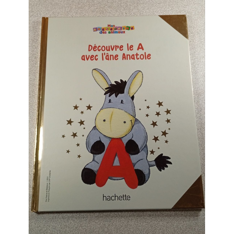 Découvre le A avec l'âne Anatole
