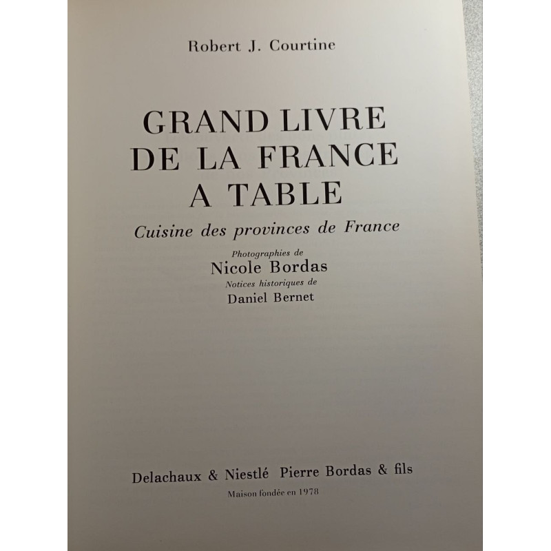 Grand livre de la France à table : Cuisine des provinces de France
