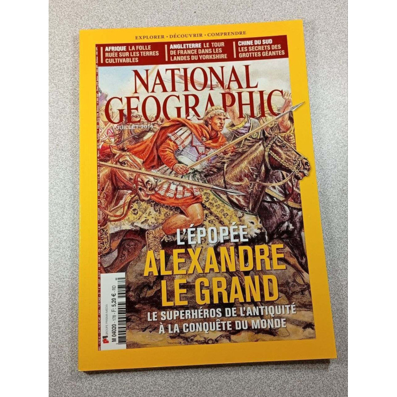 National Geographic n°178 : L'épopée Alexandre le Grand