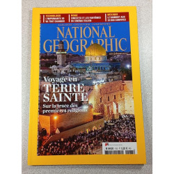 National Geographic n°183 Voyage en Terre Sainte: Sur la trace des...