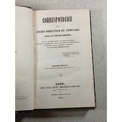 Correspondance d'un ancien directeur de séminaire avec un jeune...