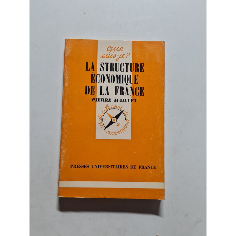 Que sais-je ? La structure économique de la France