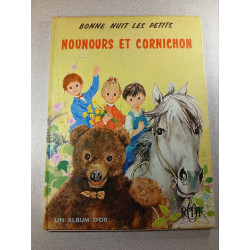 Bonne nuit les petits Nounours et Cornichon
