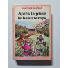 Après la pluie le beau temps