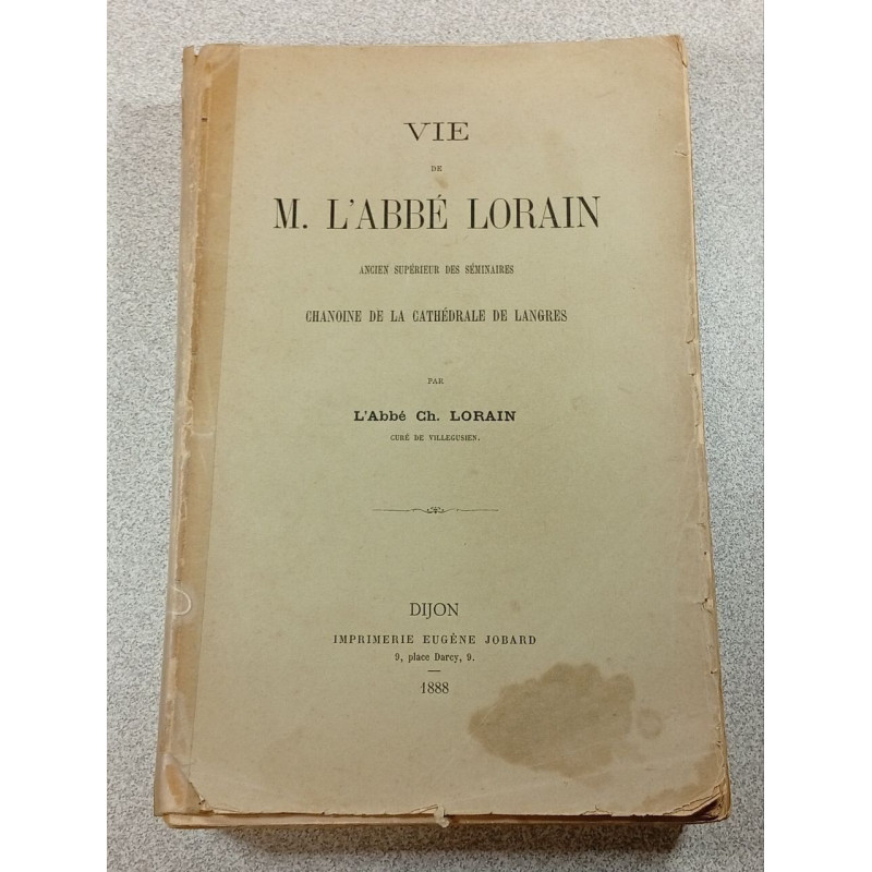 Vie de M. l'Abbé Lorain