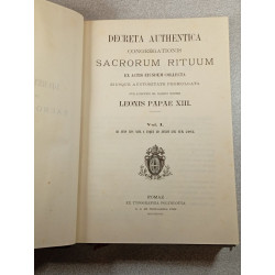 Decreta authentica congregationis sacrorum rituum ex actis eiusdem...