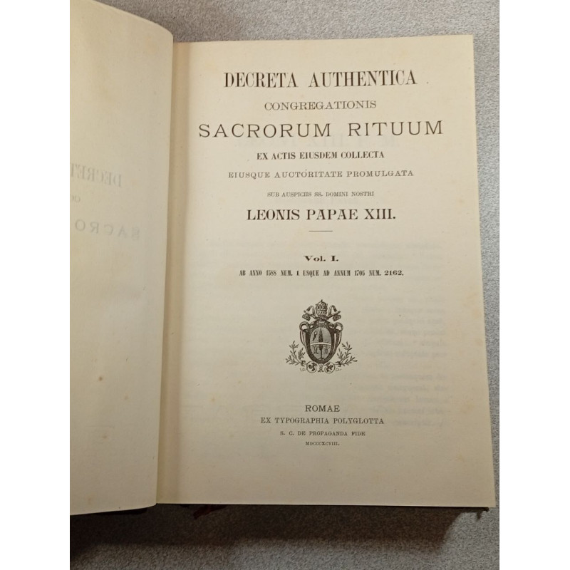 Decreta authentica congregationis sacrorum rituum ex actis eiusdem...