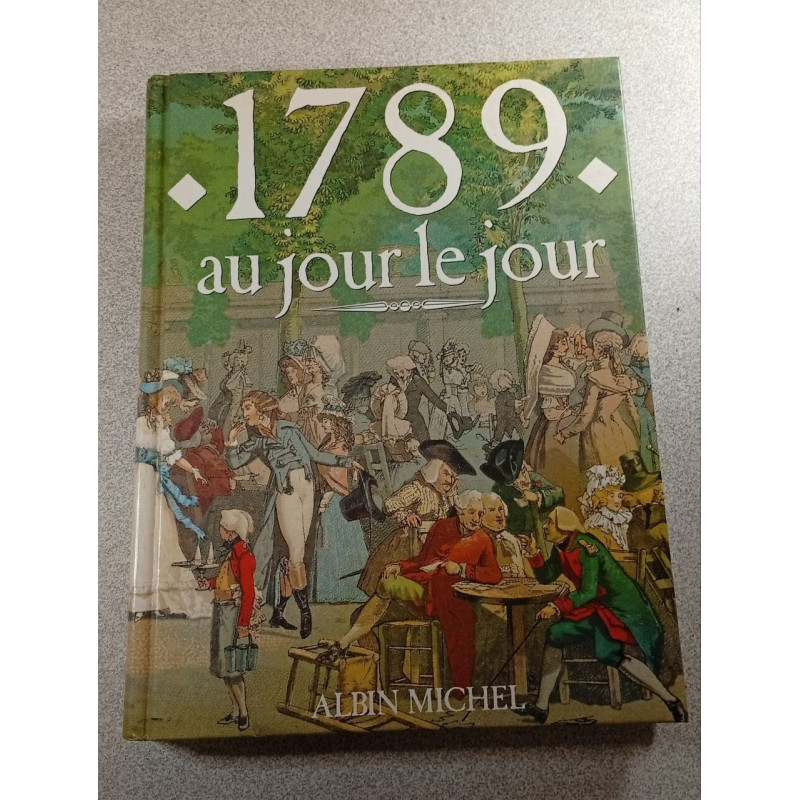 1789 au jour le jour