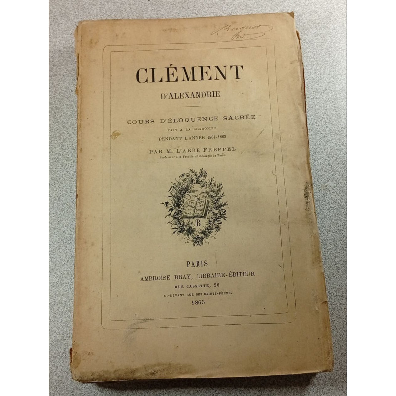 Clément d'Alexandrie : Cours d'éloquence sacrée