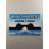 Mauthausen: Contre l'oubli