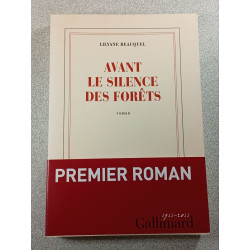 Avant le silence des forêts