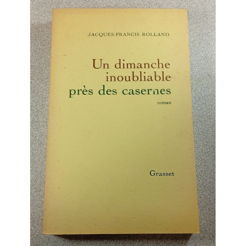 Un dimanche inoubliable près des casernes