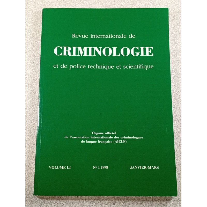 Revue internationale de criminologie et de police technique et...
