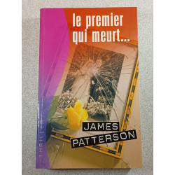 Le premier qui meurt